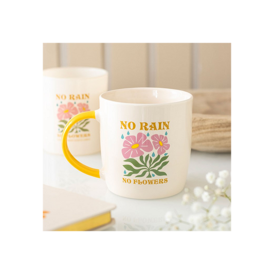 No Rain, No Flowers Mug N/A