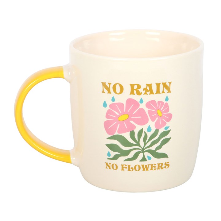 No Rain, No Flowers Mug N/A